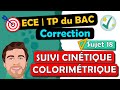 Correction  tp de bac  ece  physique chimie  suivi cintique colorimtrique  terminale sp