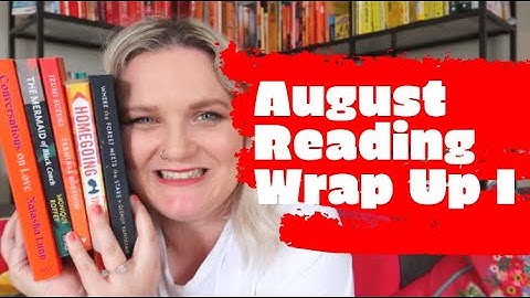 August Reading Wrap Up I | Lauren and the Books