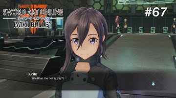 Kirito Mode Part 1 I Sword Art Online: Fatal Bullet I Episode 67