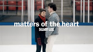 Swan Lee - Matters Of The Heart (fra filmen fuld af kærlighed)