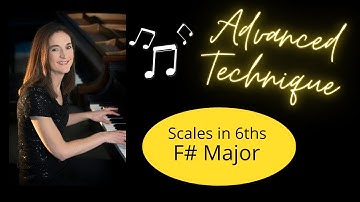 Piano Scales in 6ths:  F# major how to play