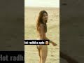 Radhika apte hot bikini shorts  shorts radhikaapte hot model babe bikini trending