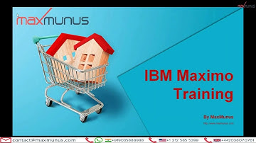 IBM MAXIMO Training – IBM MAXIMO Online Training –(IBM MAXIMO Certification Tips)– IBM MAXIMO Course