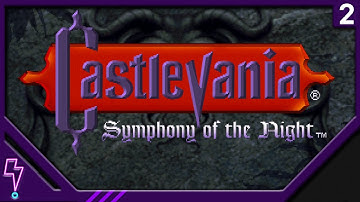 Twitch Archive │ Castlevania: Symphony of the Night (PS1) Part 2