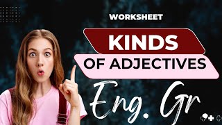 Adjectives of Quality, Quantity & Number | English Grammar Worksheet | Class 4 & 5
