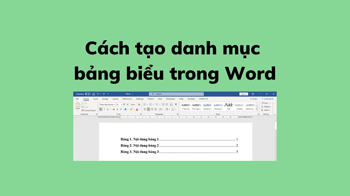 Hướng dẫn tạo mục lục bảng biểu trong word 2013	Informational, Transactional