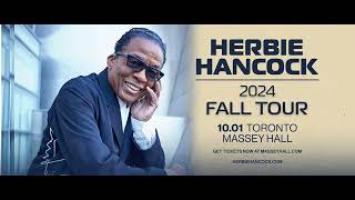 Herbie Hancock | Live at Massey Hall | October 1, 2024