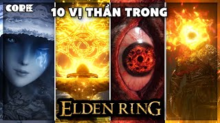 10 vị thần xuất hiện trong Elden Ring