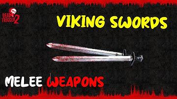 DEAD TRIGGER 2 :  VIKING SWORDS