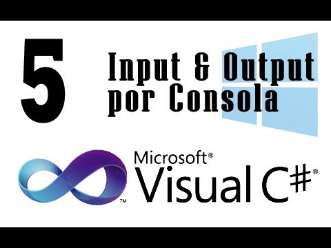 Tutorial C# - 5 - Input & Output por Consola