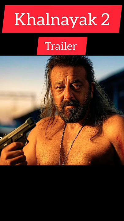 Khalnayak 2 trailer #sanjaydutt #khalnayak #ytshorts #bollywood
