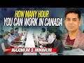 How many hours you can work in Canada? Jobs in Canada