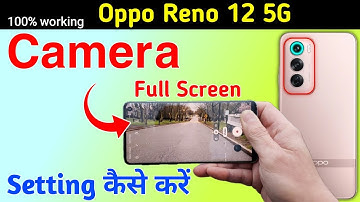 Oppo reno 12 camera settings _ Test | Oppo reno 12 5g camera settings/ Oppo reno 12 5g