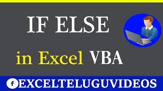 IF ELSE Condition in Excel VBA Telugu || Excel Telugu