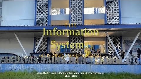 TUGAS UAS MULTIMEDIA VIDEO CINEMATIC SISTEM INFORMASI UIN RADEN FATAH PALEMBANG