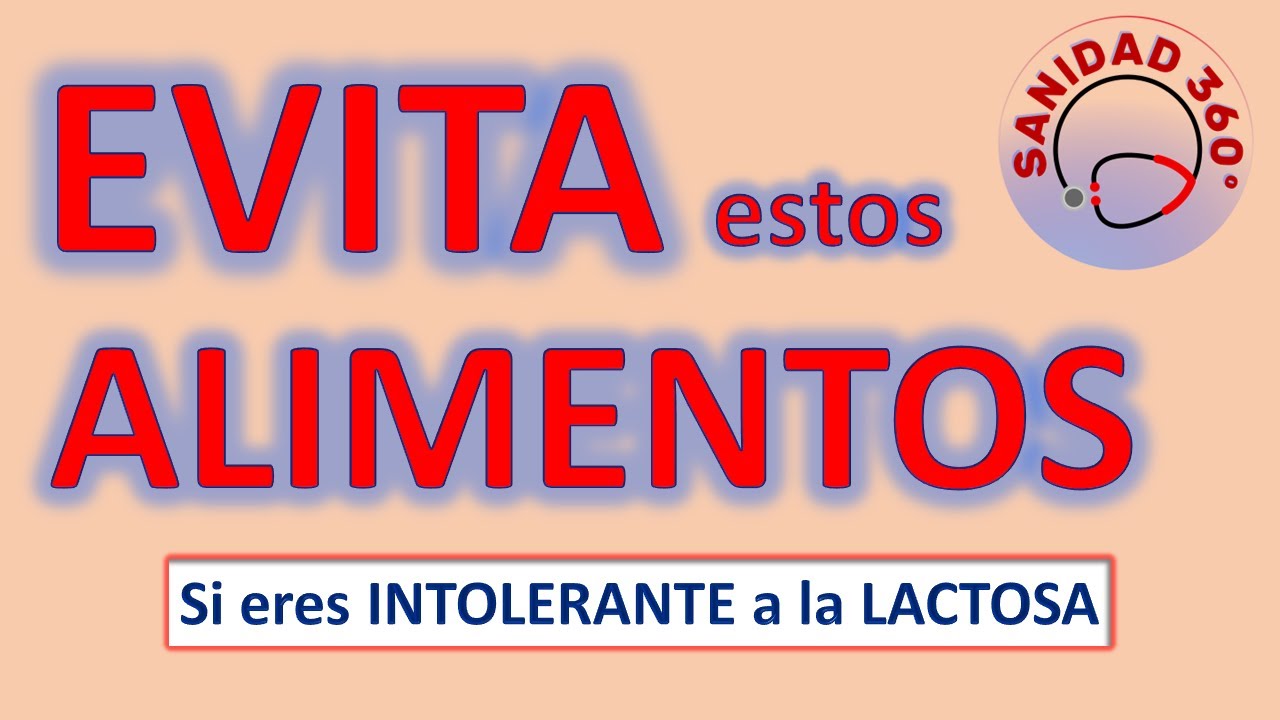 Que te pasa si eres intolerante a la lactosa