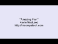 Kevin MacLeod ~ Amazing Plan