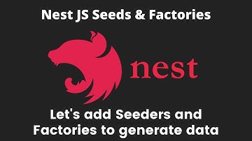 21 Nest JS TypeORM Seeder setup | How to use Seeds and Factories with NestJs and TypeORM and more