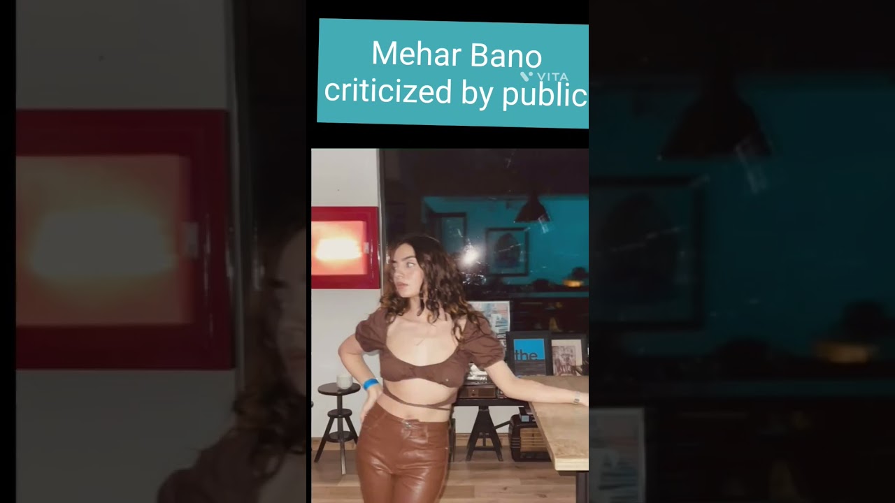 heavy public criticism on mehar Bano' s short top