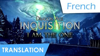 Dragon Age: Inquisition | I am the One (French) Lyrics & Translation