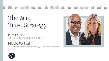 Bipul Sinha & Nicole Perlroth | The Zero Trust Strategy (Audio)