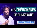 Les phnomnes de dunkerque  redouane bougheraba