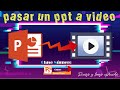 Como convertir Power Point a video - Fácil y sin programas✌️| Pienso y luego aprendo