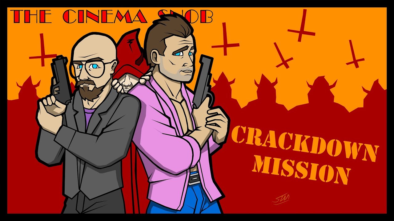 Crackdown Mission - The Cinema Snob