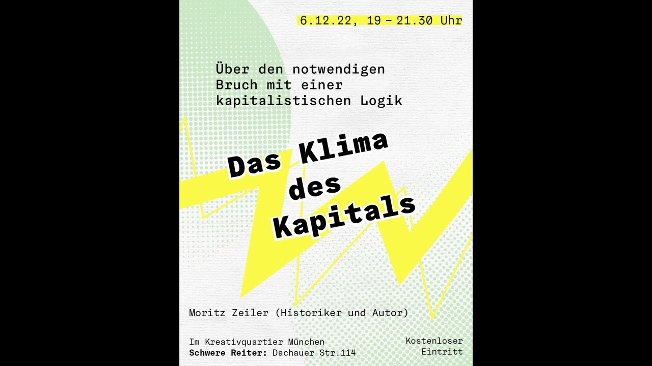 Das Klima des Kapitals – Lesung von Moritz Zeiler. 6. Dezember 2022