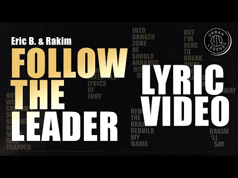 Eric B. & Rakim - Follow The Leader (Official Lyric Video) - YouTube