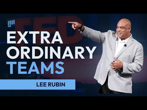 The 5 C's of Extraordinary Teams with Lee Rubin video thumbnail