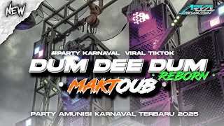 DJ DUM DEE DUM X MAKTOUB REBORN YANG DI CARI CARI ❗❗|| VIRAL TIKTOK || ARYA REVOLUTION