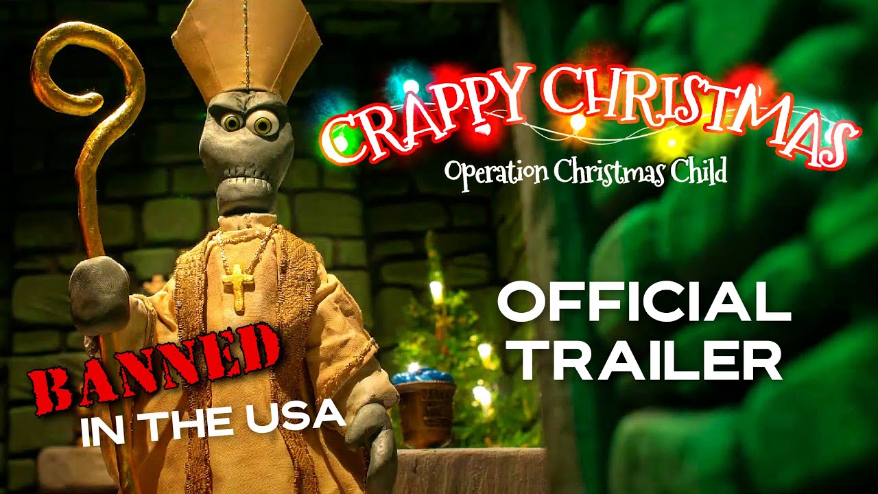 Crappy Christmas - Operation Christmas Child | Official Trailer | 4K ...