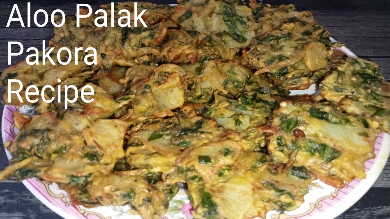 Parora Potato Spinach Fritters |Aloo Palak Ke Pakore Simple And Easy Fast ...