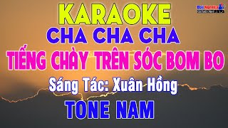 Tiếng Chày Trên Sóc Bom Bo Karaoke Tone Nam Nhạc Sống Cha Cha Cha Cực Bốc || Karaoke Đại Nghiệp