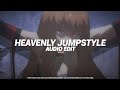 HEAVENLY JUMPSTYLE Tiktok Best Part TWYNX Edit Audio 