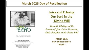 Lesson 6 - Luisa and Echoing Our Lord In the Divine Will - (PART II - Lesson 1) Fiat!