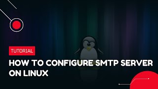 How to configure SMTP Server on Linux | VPS Tutorial