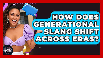 How Does Generational Slang Shift Across Eras? - SlangXplained