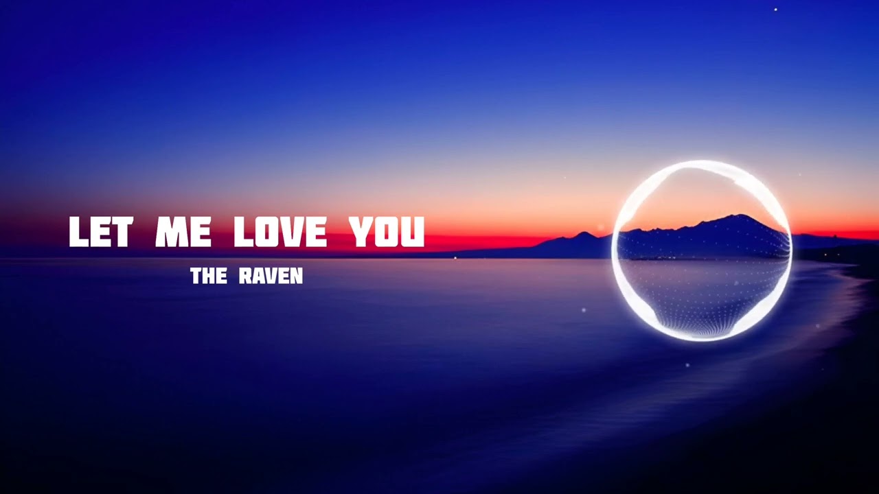 The Raven, Arko - Let Me Love You (Official Visualizer)