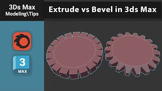 Extrude vs Bevel in 3ds Max – What’s the Difference? Extrude vs Bevel in 3ds Max – What’s the Difference?