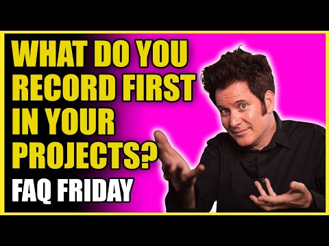 How I ALWAYS Start Recording Sessions - FAQ Friday