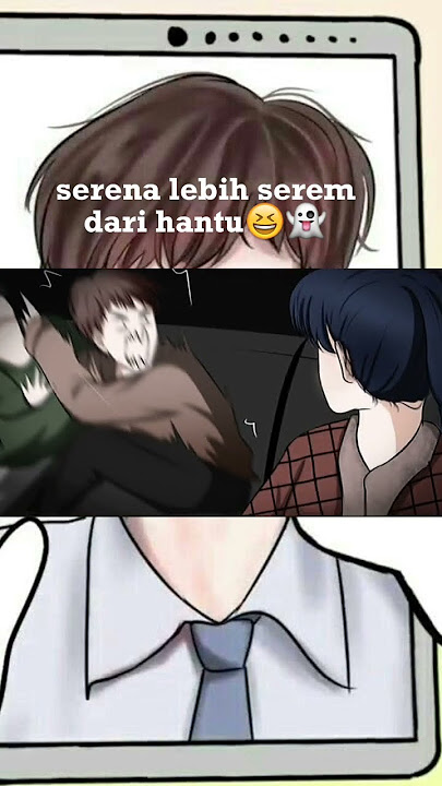 Fanart Dasi Gantung || Serena lebih serem dari pada hantu😆 #dasigantung #shorts