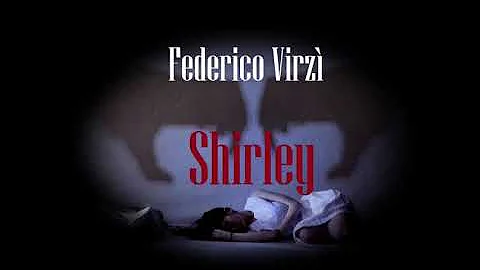 Shirley di Federico Virz - Parte 1 / 2 - Audiolibr...