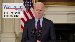 #WashWeekPBS Full Episode: President Biden \& Congress Push For Stimulus As the GOP Faces Reckoning