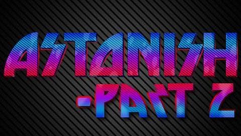 Astonish (Part 2/3) - Photoshop CS5 Intermediate Tutorial