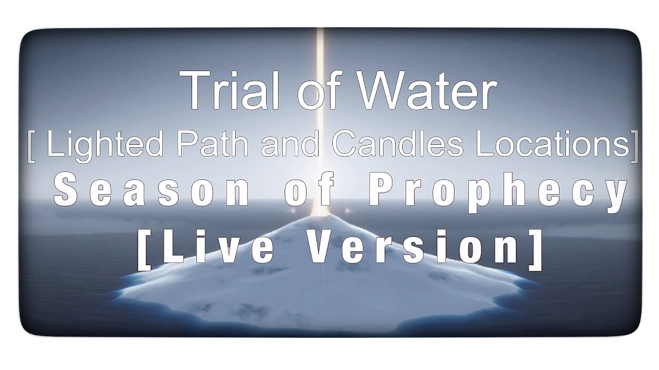 SkyChildren of The LightTrial of WaterRoute & Candles Locations