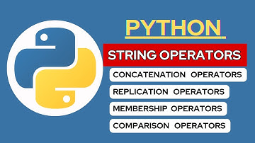 Special String Operators in Python I Concatenation Operators I Replication Operators