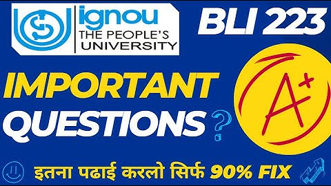 BLI 223 IMPORTANT TOPICS AND QUESTIONS ll JUNE TEE 2023 ll IGNOU EXAMS ll BLIS EXAMS QUESTIONS