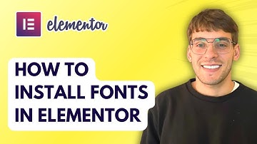 How to Install Fonts in Elementor [2025 Guide]